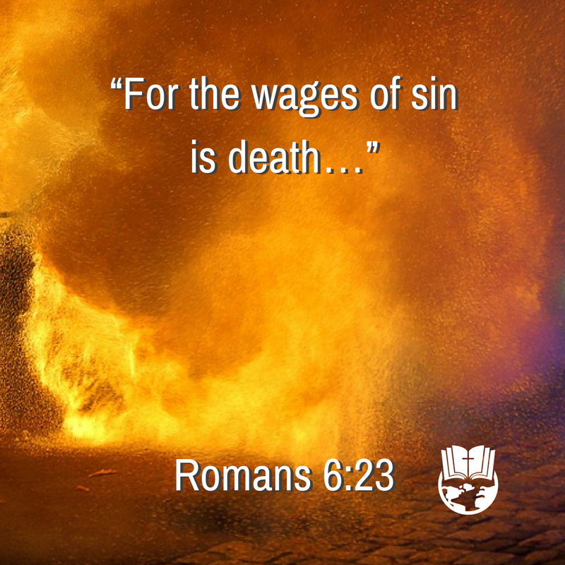 Wages of Sin is Death - Truth Story