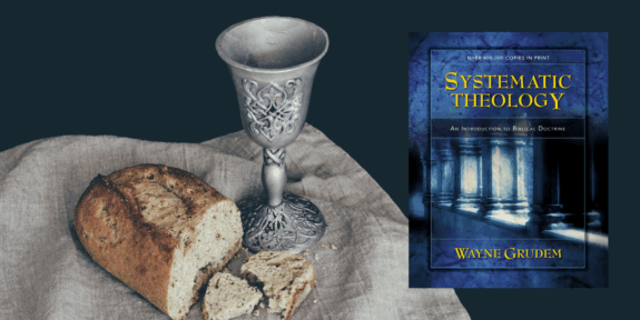 lords-supper-systematic-theology-truth-story